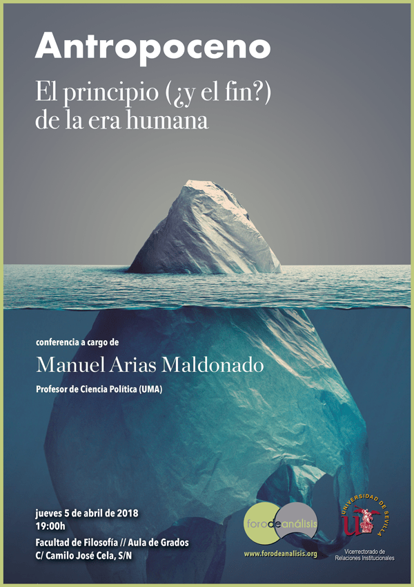 Antropoceno. El principio (¿y el fin?) de la era humana. Manuel Arias