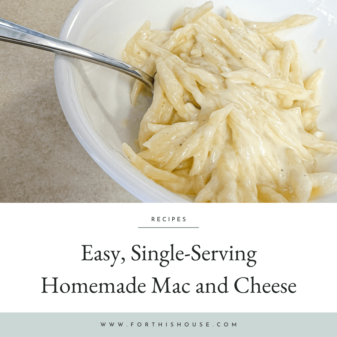 Easy, SingleServing Homemade Mac and Cheese for Toddlers