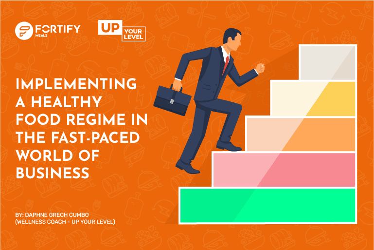Implementing a Healthy Food Regime in the FastPaced World of Business