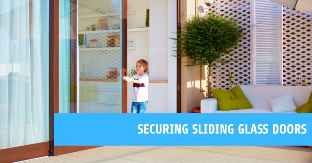 Securing Sliding Glass Doors Fortify First