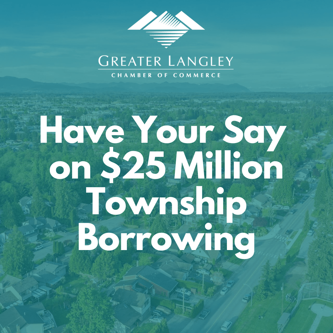 Have Your Say On The Township Of Langley’s Debt & Borrowing Fort