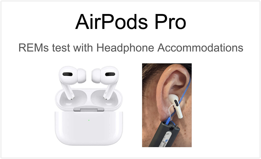 AirPods Pro Real Ear Measurements on My Ear Hearing Aids Hearing