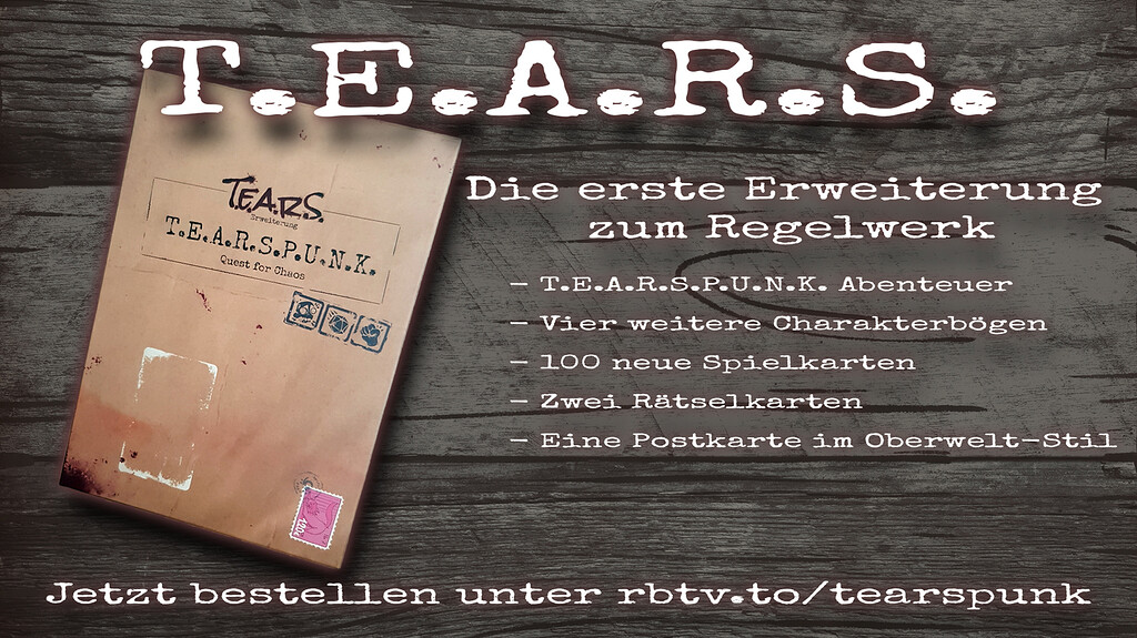 T.E.A.R.S. Pen & Paper Erweiterung T.E.A.R.S.P.U.N.K. / Jetzt im