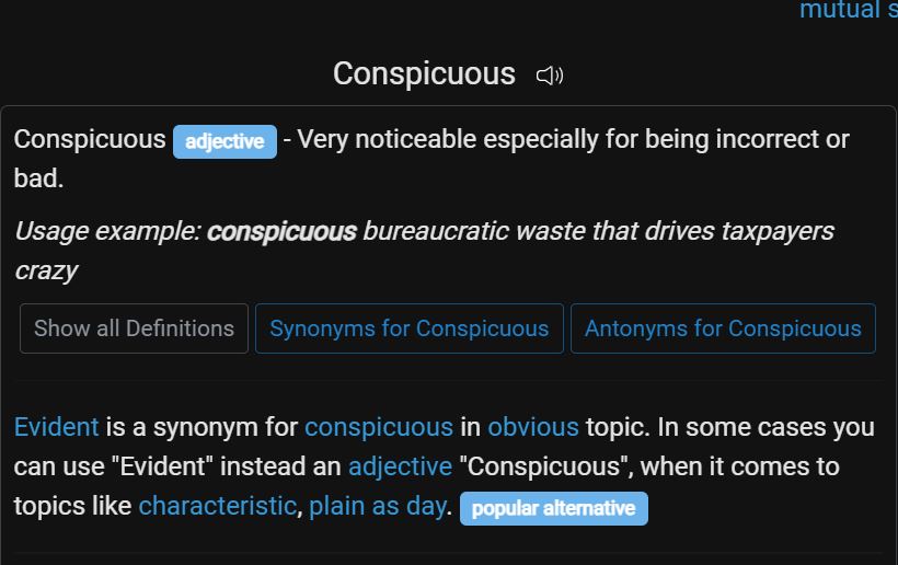 Shall I use “conspicuous” always in a derogatory way? WordReference