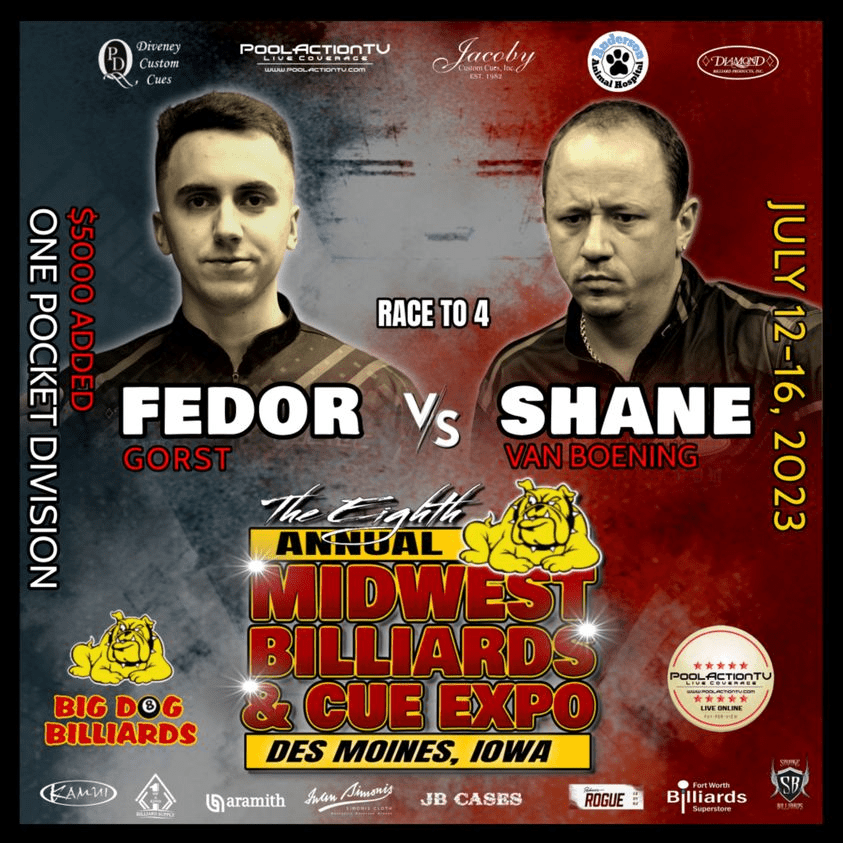 2023 Midwest Billiards and Cue ExpoJuly 1216th 18,000 AddedBig Dog