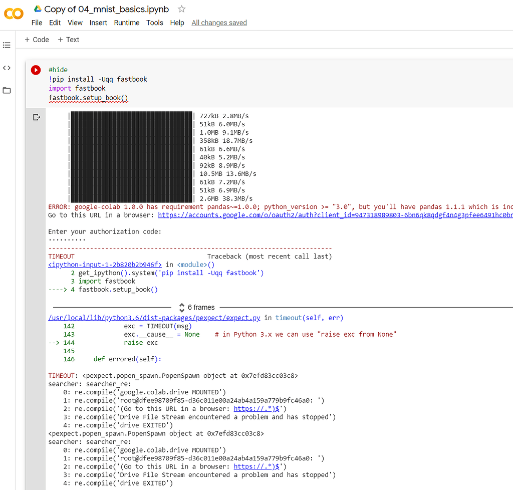 Google Colab TIMEOUT error, previously worked Part 1 (2020) Deep Learning Course Forums
