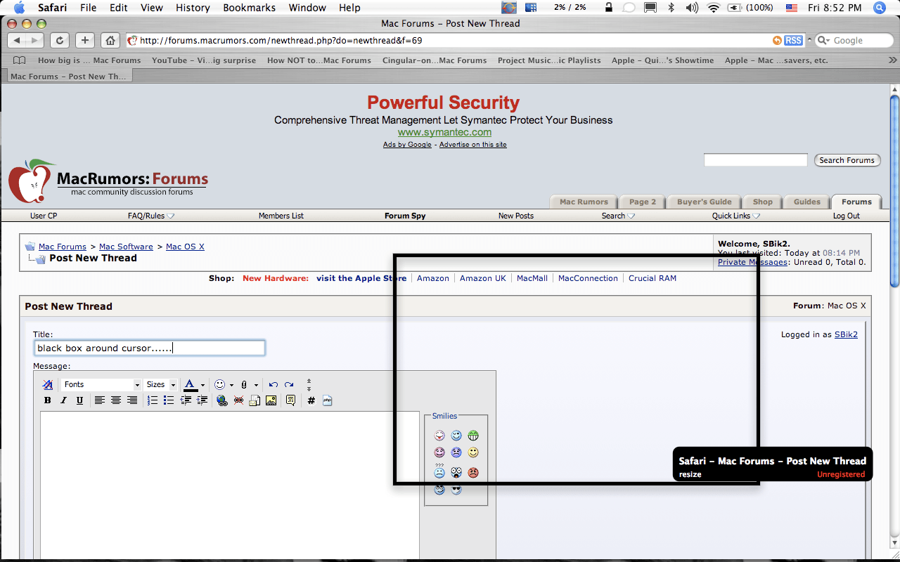 black box around cursor......HELP!! MacRumors Forums