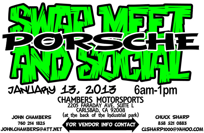So Cal Porsche ONLY Swap Meet Sun. Jan 13, 2013 Carlsbad, CA