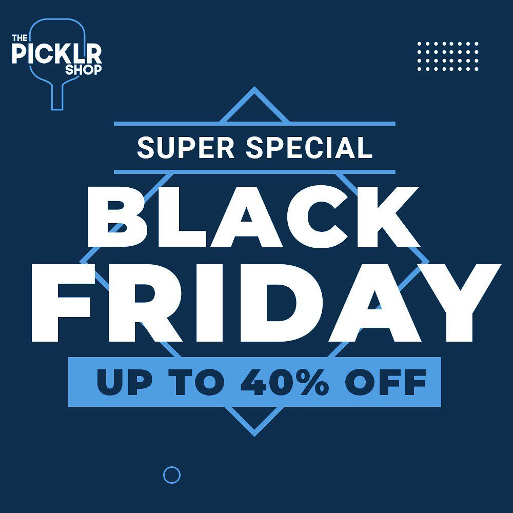 2022 Pickleball Black Friday Deal Roundup Pickleball Discussions