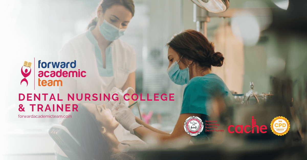 Dental Nursing Courses & Apprenticeship For Trainee and Qualified