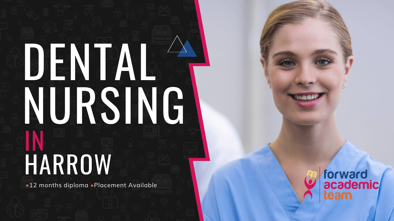 Dental Nursing Course in Harrow NEBDN Accredited Centre