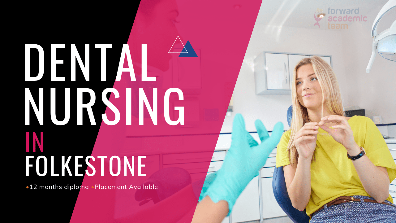 Dental Nursing Course in Folkestone NEBDN Level 3 Diploma in Dental