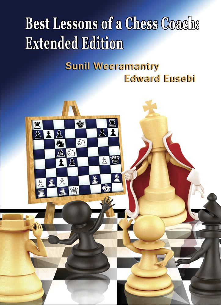 Book Review Best Lessons of a Chess Coach Extended Edition Forward