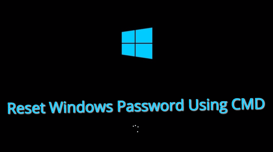 Hack Sticky Key Feature And Reset Windows Password Using CMD