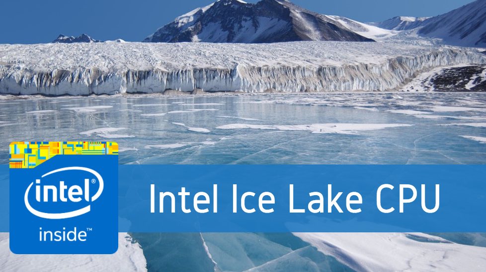 Post 8thGen Ice Lake CPUs With 10nm+ Architecture Confirms Intel