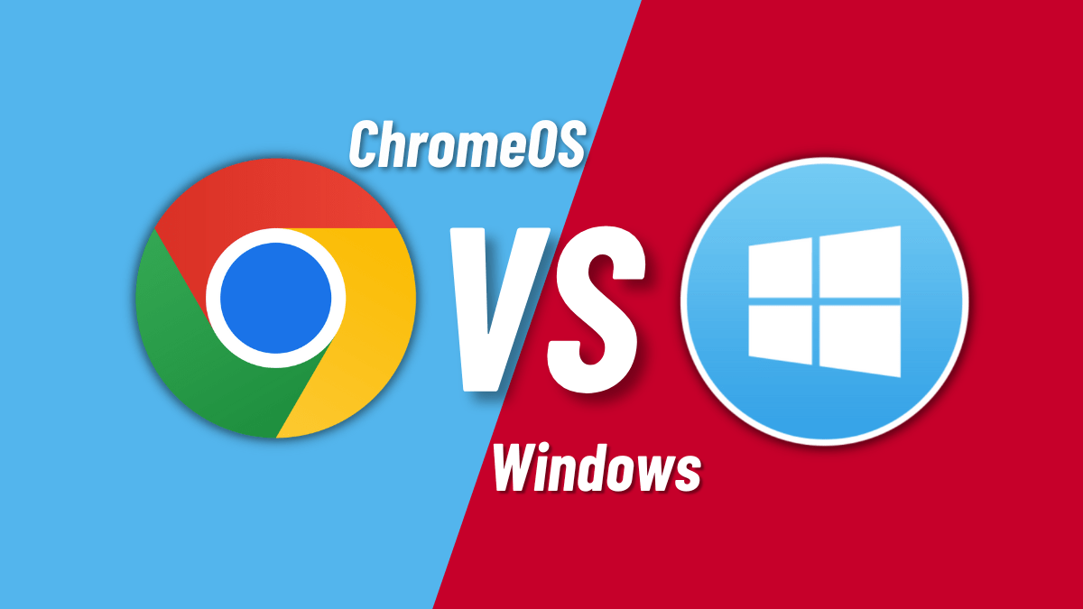 Chrome OS Vs Windows The Ultimate Comparison Fossbytes