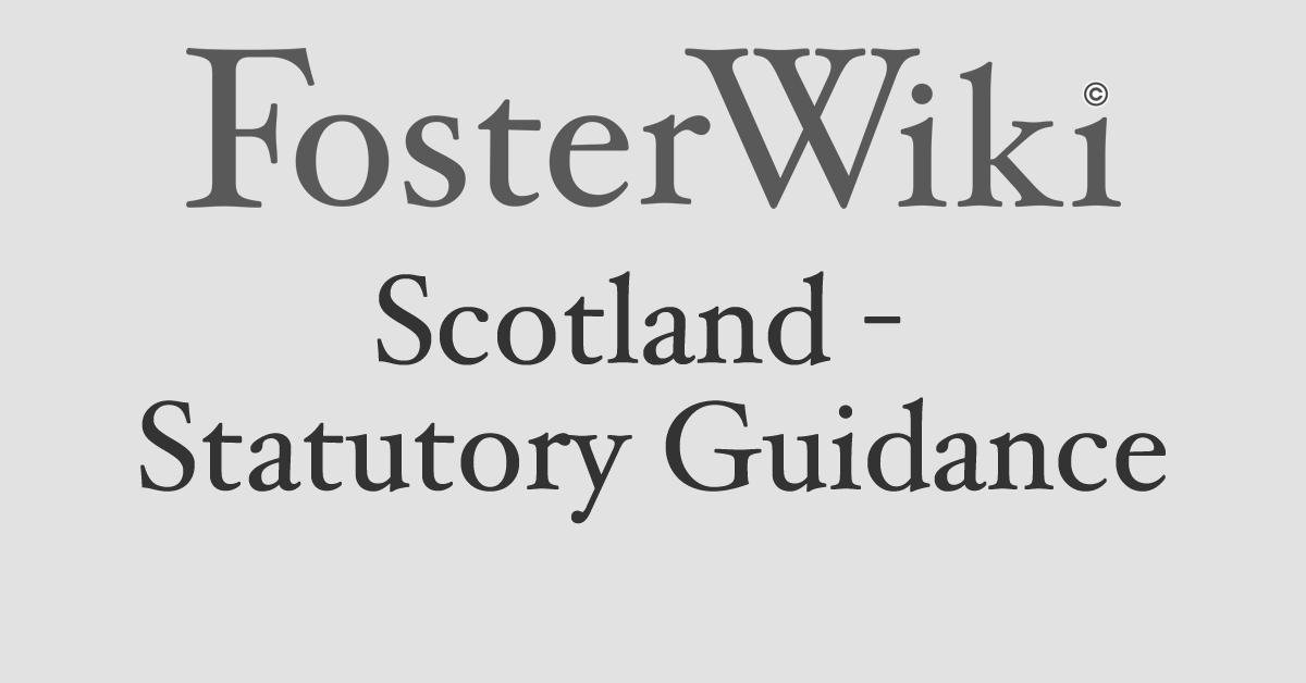 Scotland Statutory Guidance FosterWiki