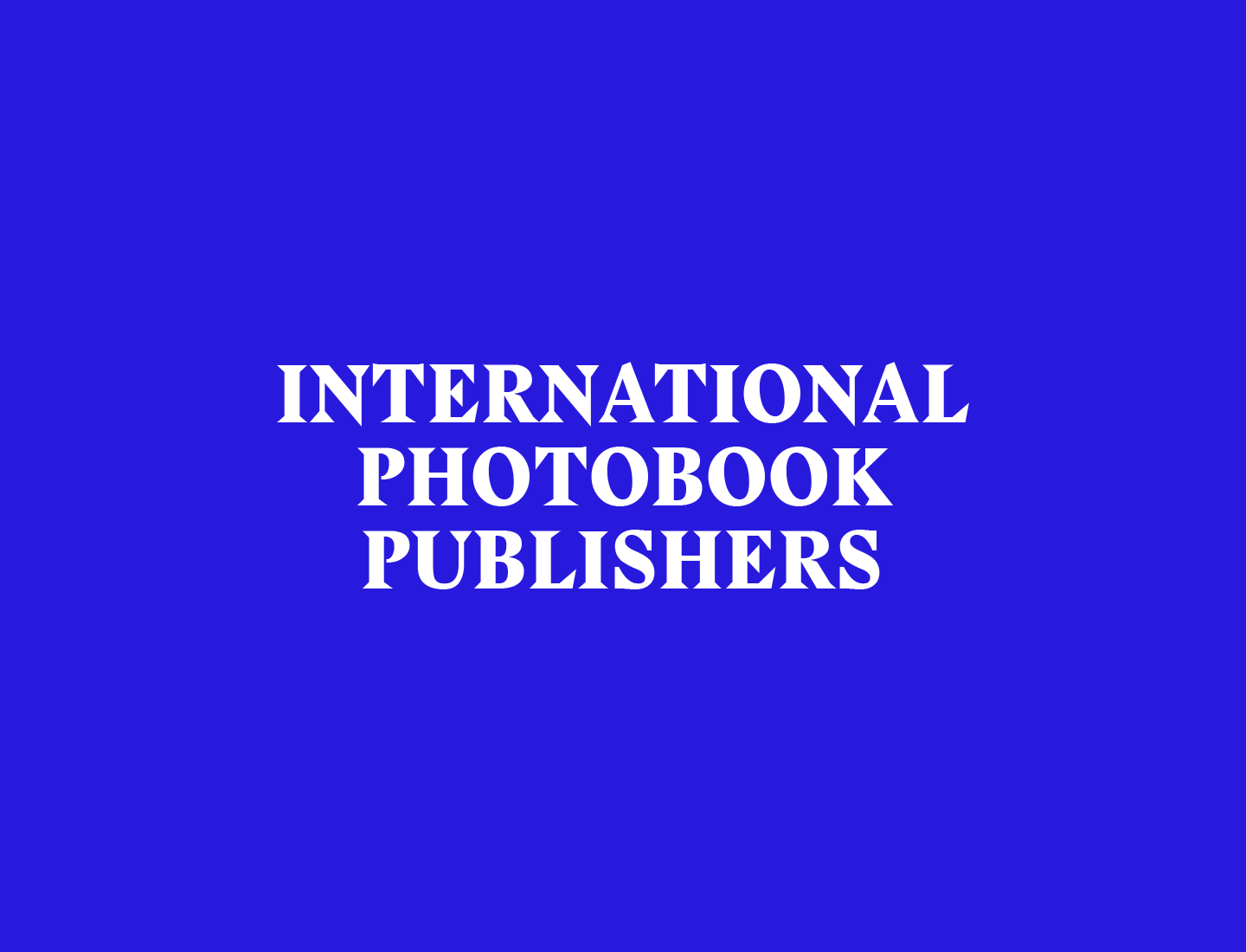 The Huge List of International Photobook Publishers FotoRoom