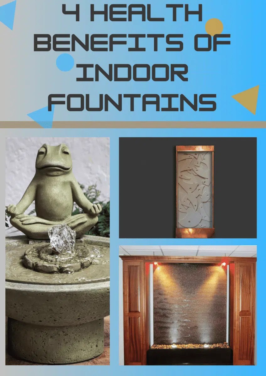 Health benefits of indoor fountains
