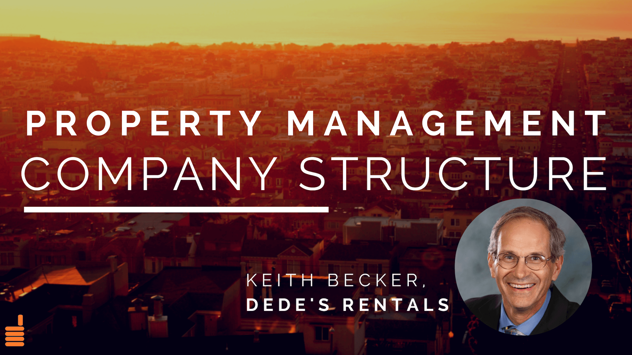 Starting a Property Management Business Company Structure