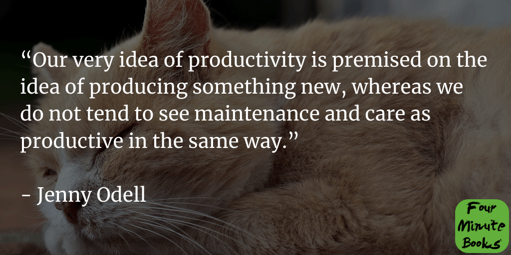 How To Do Nothing Summary Four Minute Books