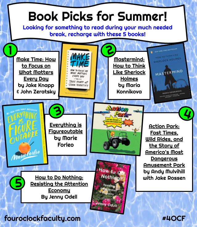 Book Picks for Summer 2021 4 O'Clock Faculty