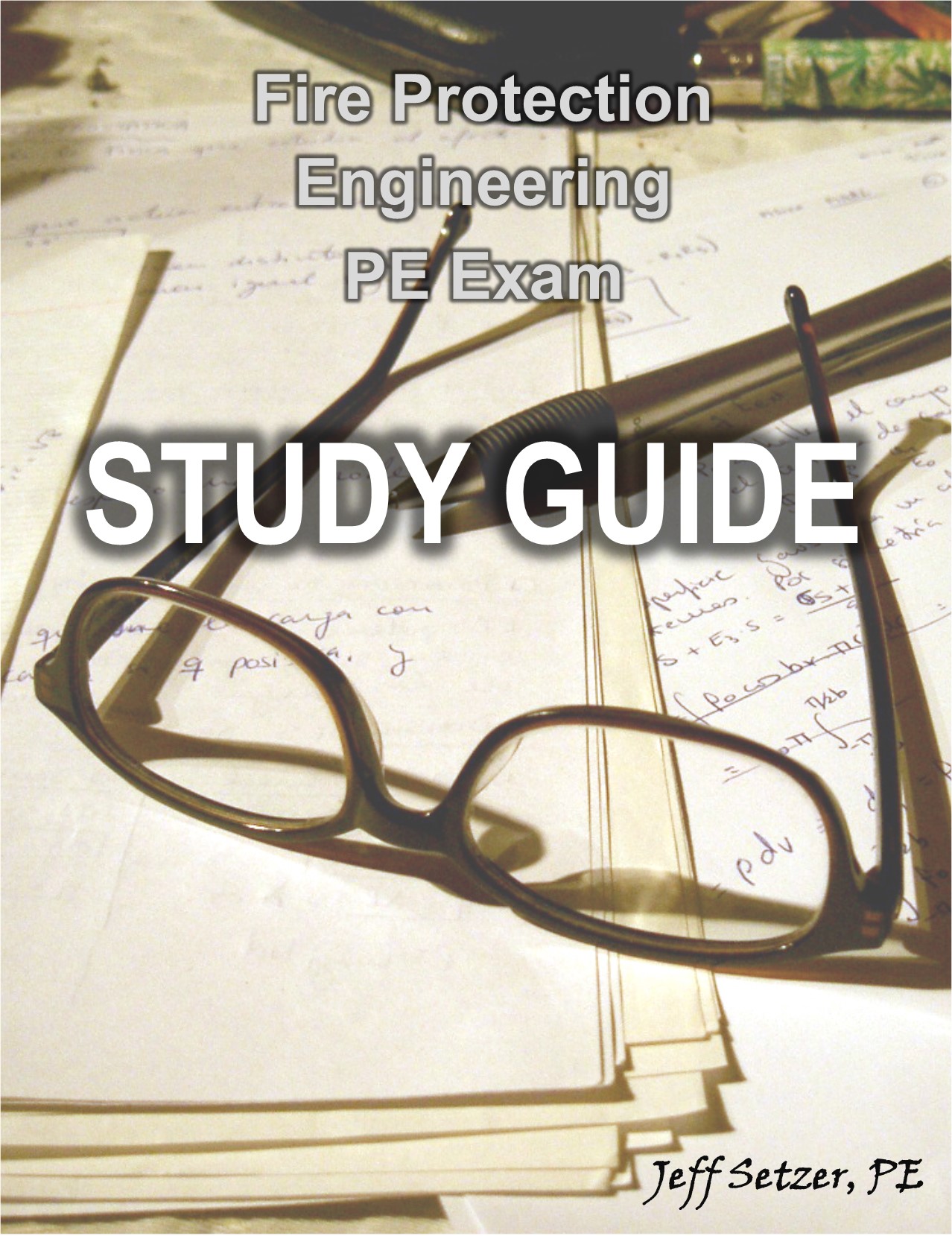 Fire Protection Engineering PE Exam Resources Get Prepared Now