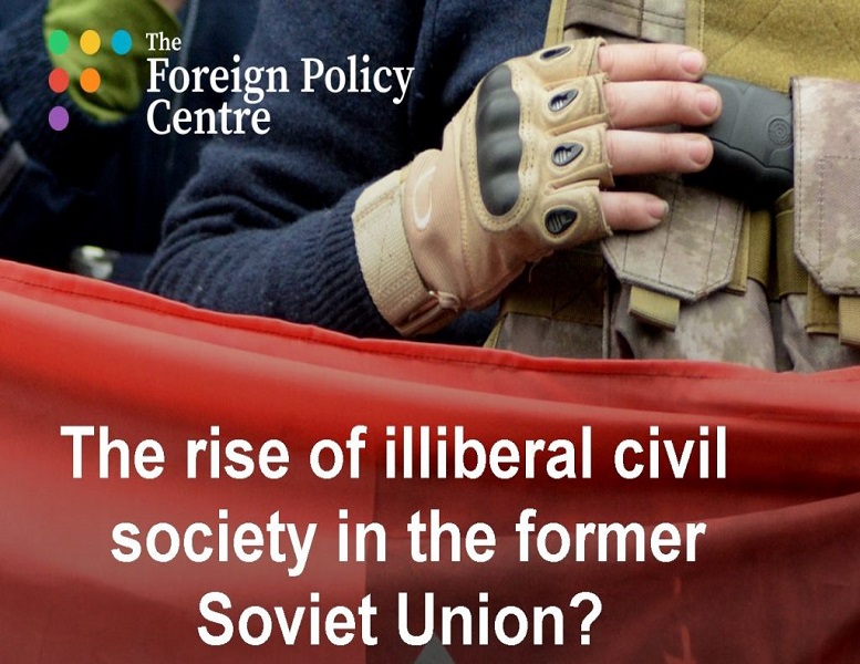 The rise of illiberal civil society Executive summary The Foreign