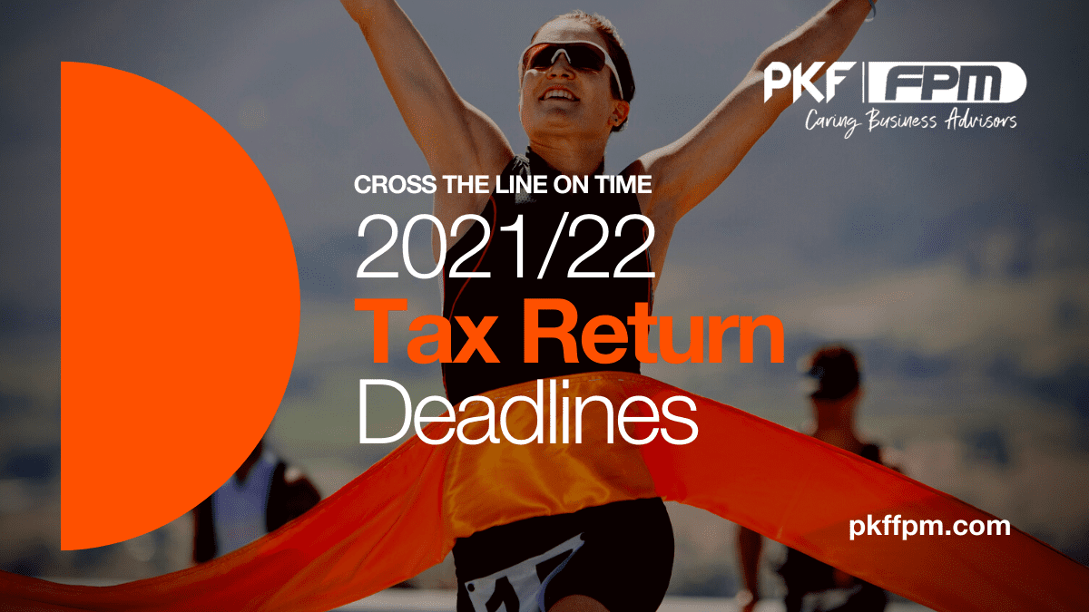 Tax Return Deadlines 2021/22 FPM An AAB Group Company