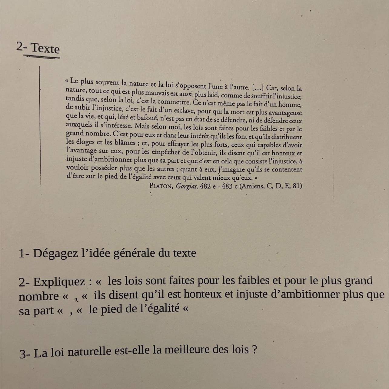 L’idée générale du texte 482 e 483 c