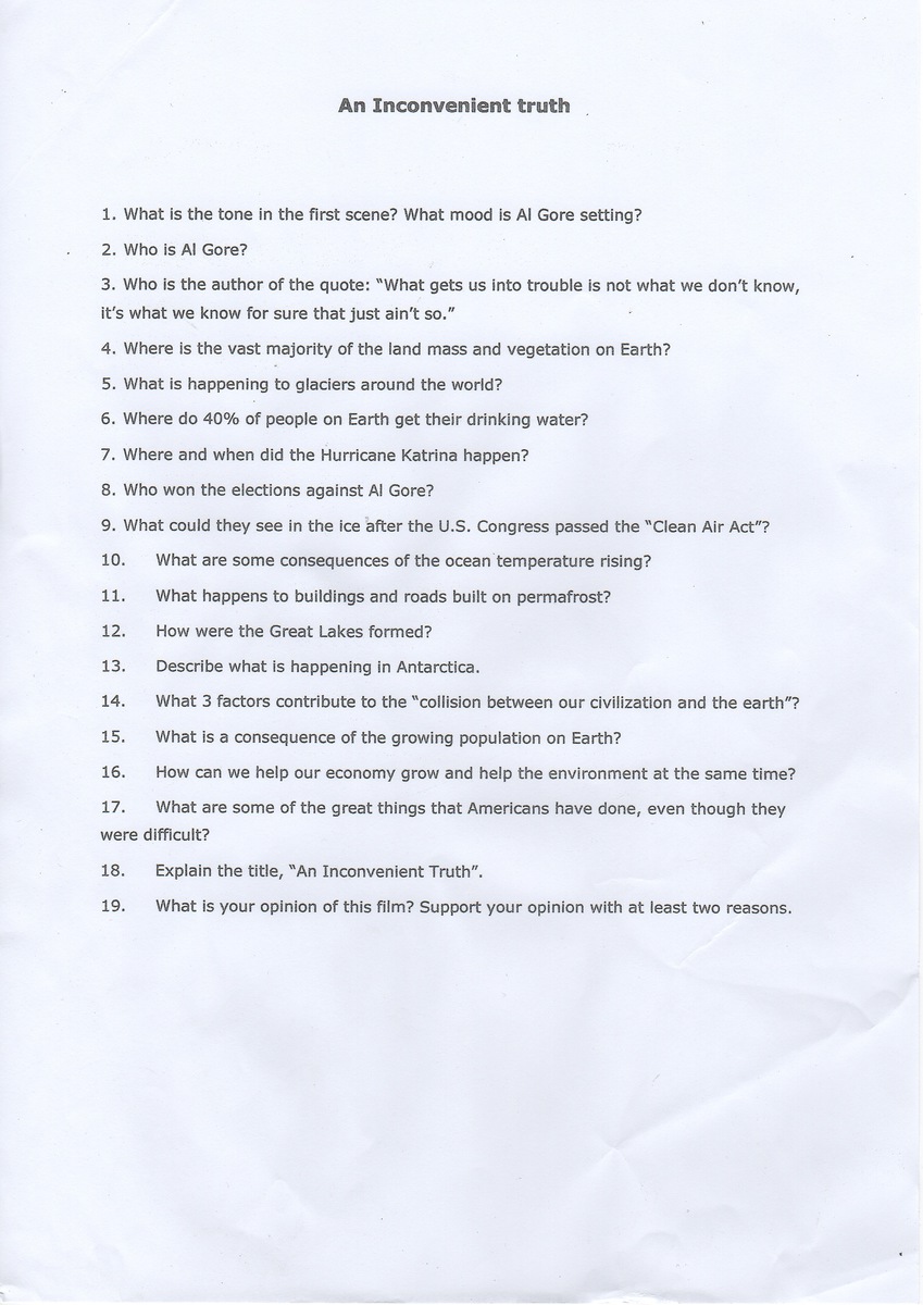 Bonjour à tous, Questions en Anglais de 18 et 19 sur le film An Inconvenient truth (Une