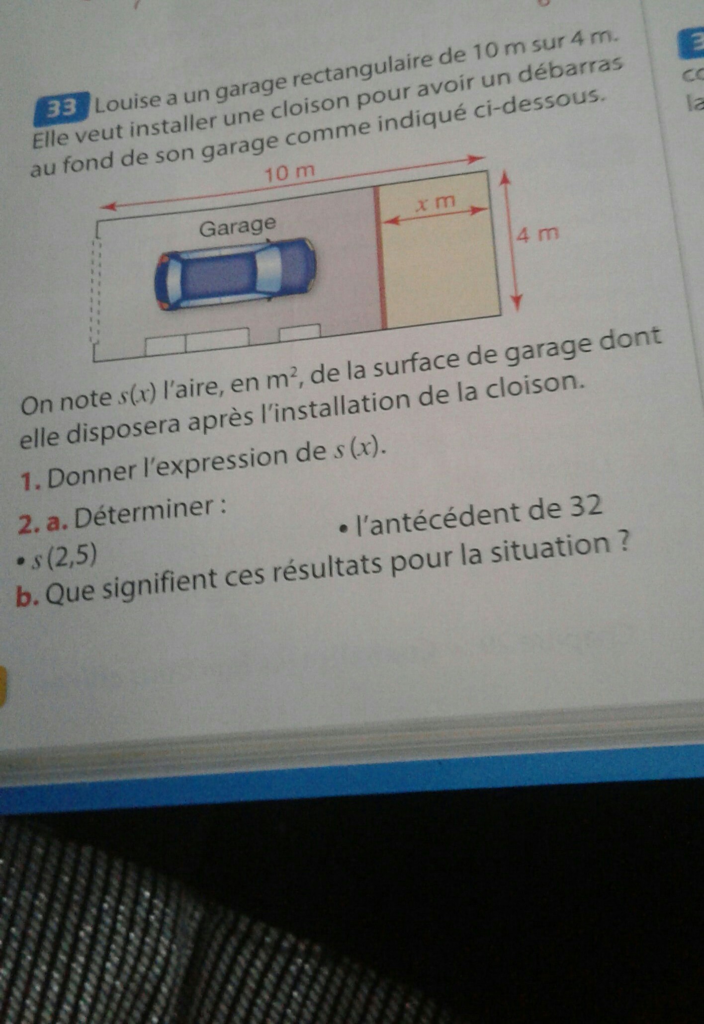 bjr aider moi.stp.....louise a un garage rectangulaire de 10 m sur