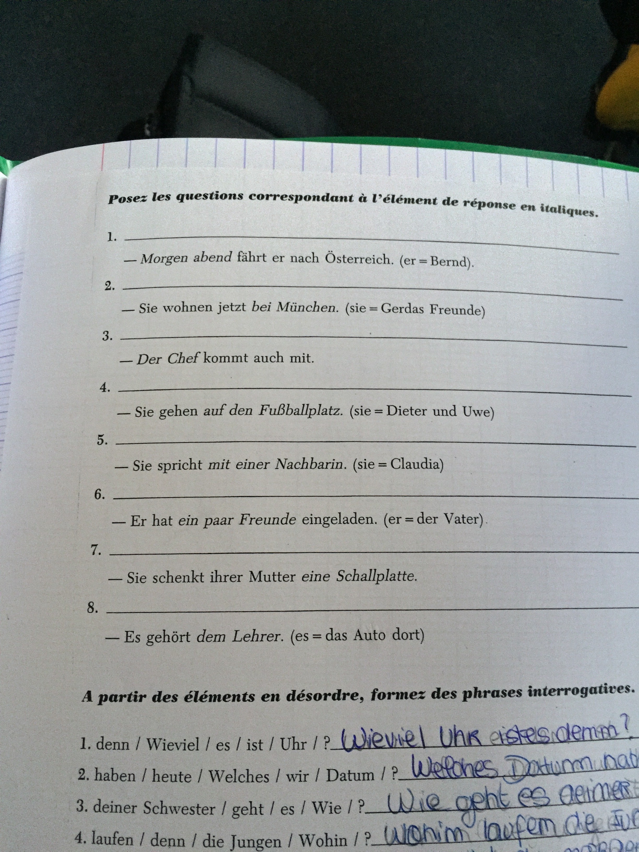 Bonjour, je n’arrive pas à comprendre cet exercice d’allemand j’ai essayer en traduisant