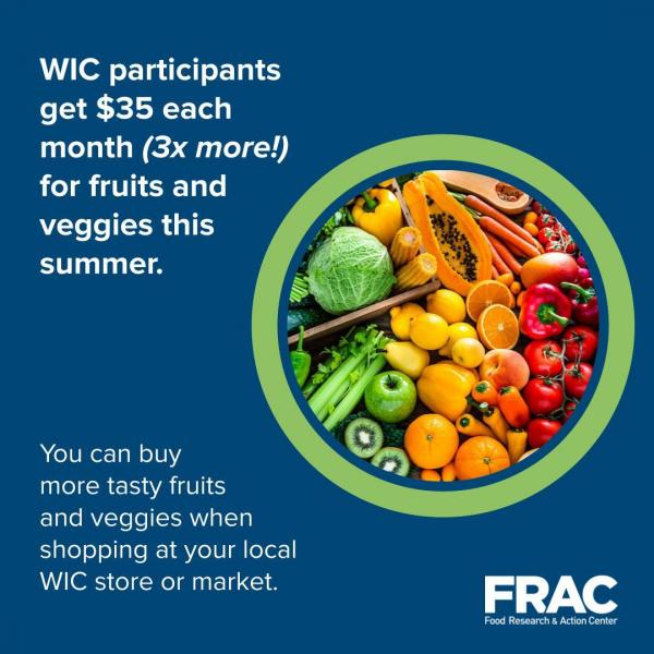 Making the Most of WIC’s Fruit and Vegetable Benefits Increase Food