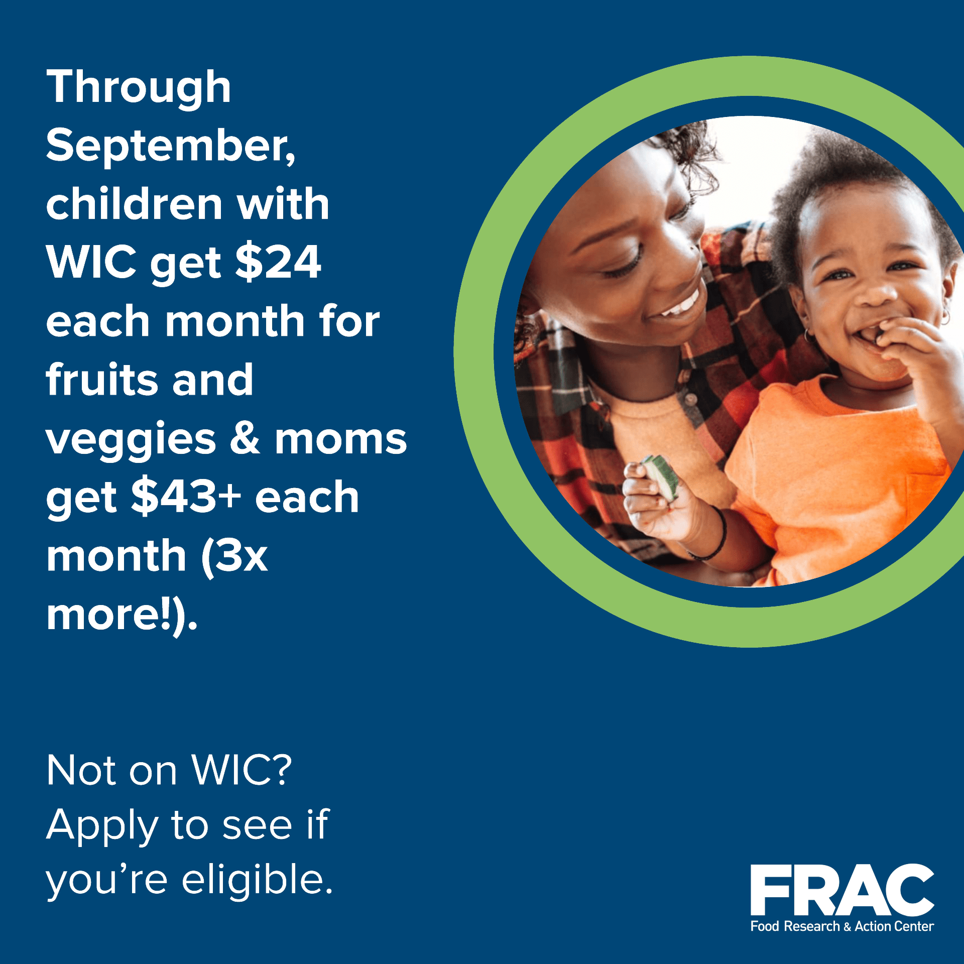 Making the Most of WIC’s Fruit and Vegetable Benefits Increase Food
