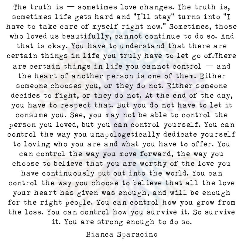 The Truth is — Sometimes Love Changes
