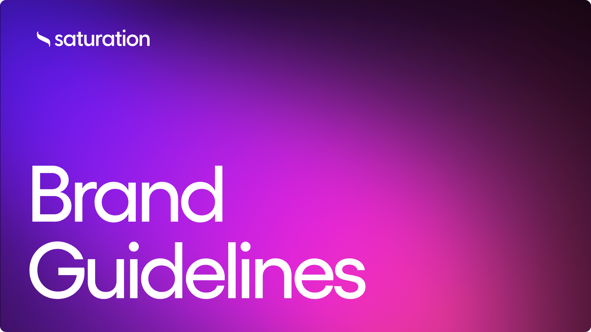 Saturation Brand Guidelines