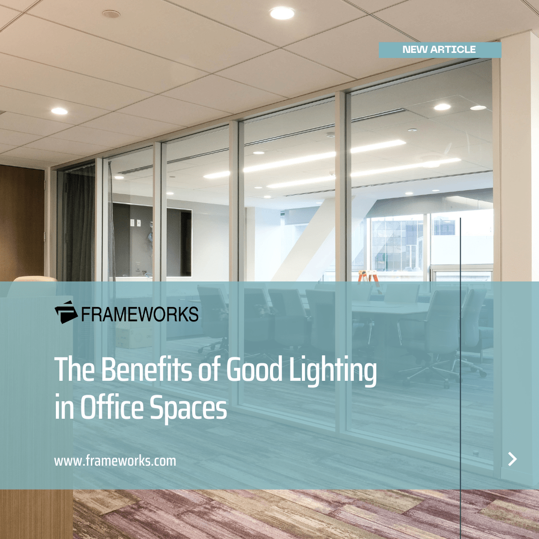 The Benefits of Good Lighting in Office Spaces