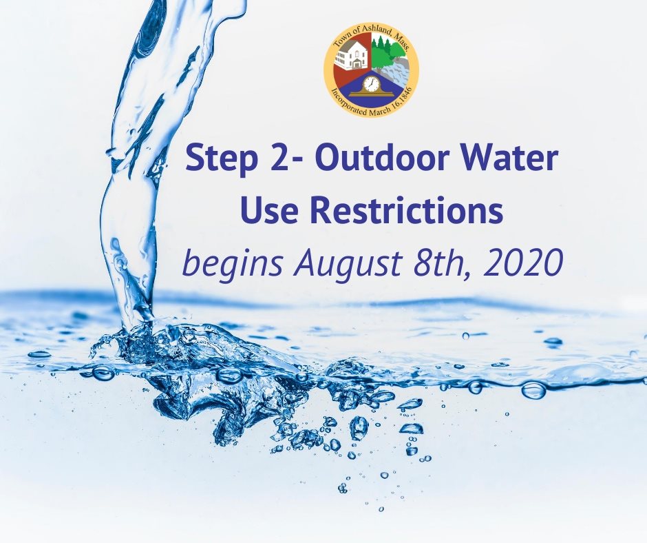 Stage 2 Water Restrictions in Town of Ashland Framingham Source