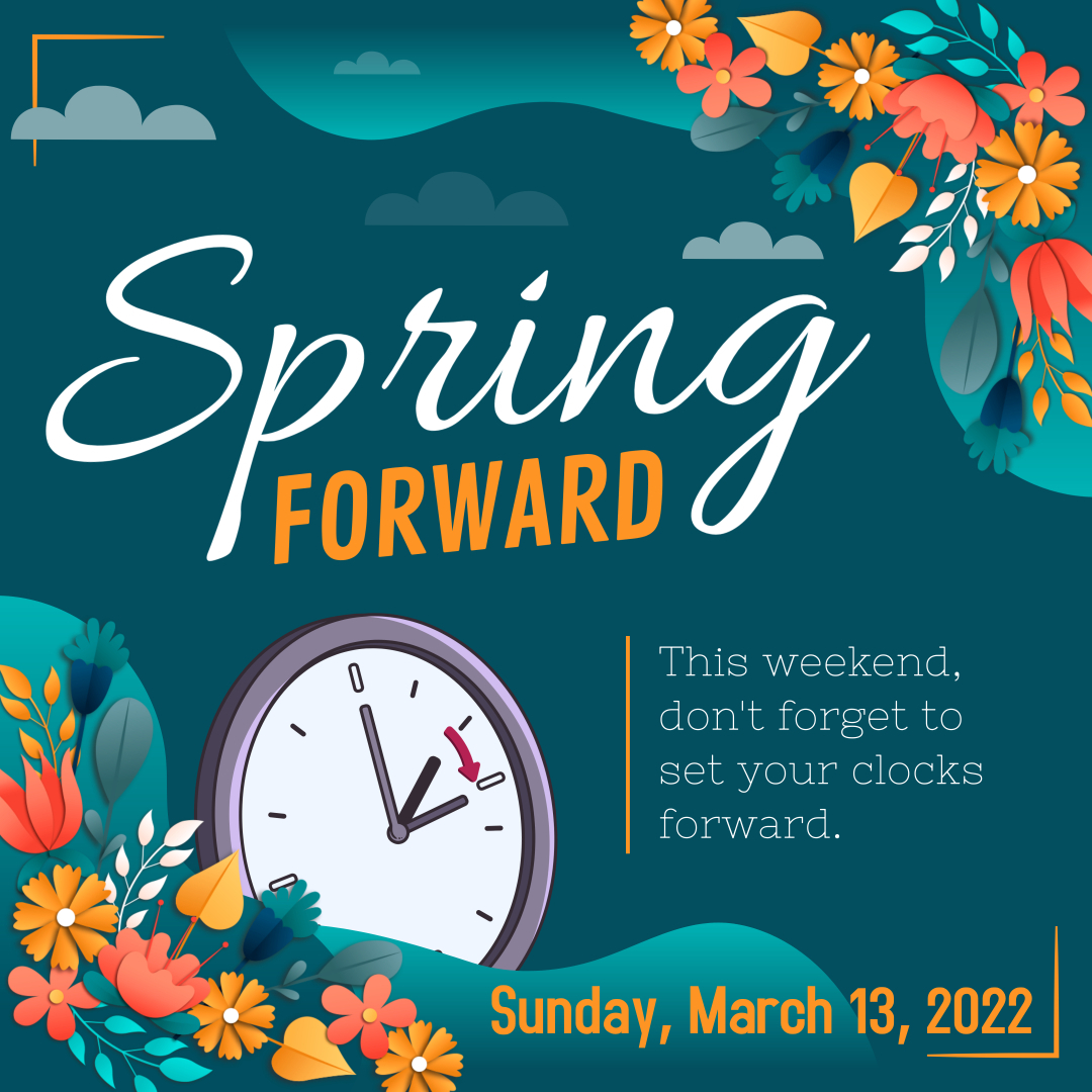 Spring Clocks Forward on Sunday Framingham Source