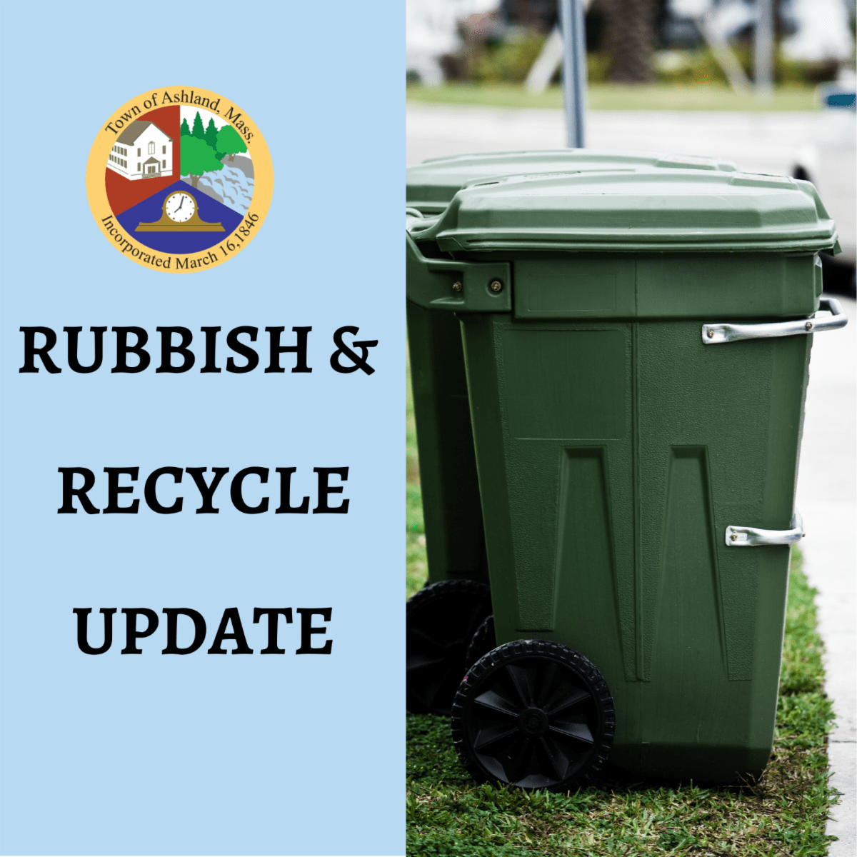 Ashland Trash Scheduled To be Collected Friday Will Be Picked Up Monday