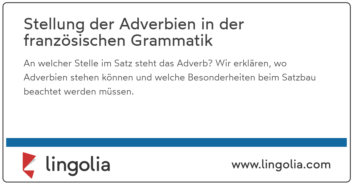 Stellung der Adverbien in der französischen Grammatik