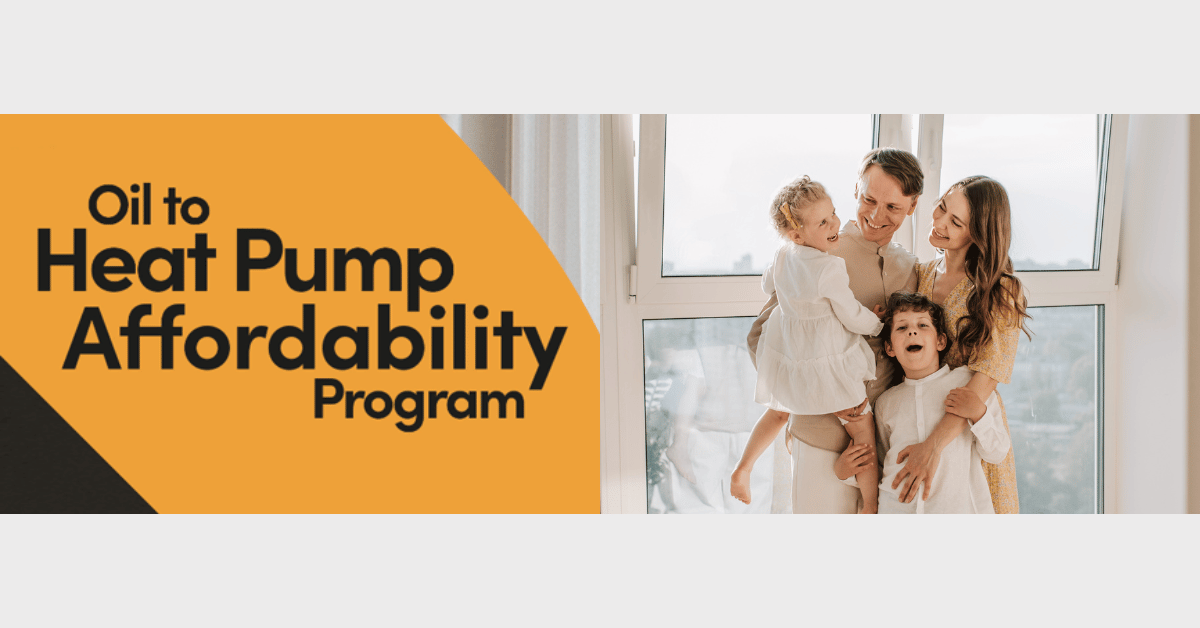Oil to Heat Pump Affordability Program Everything You Need to Know