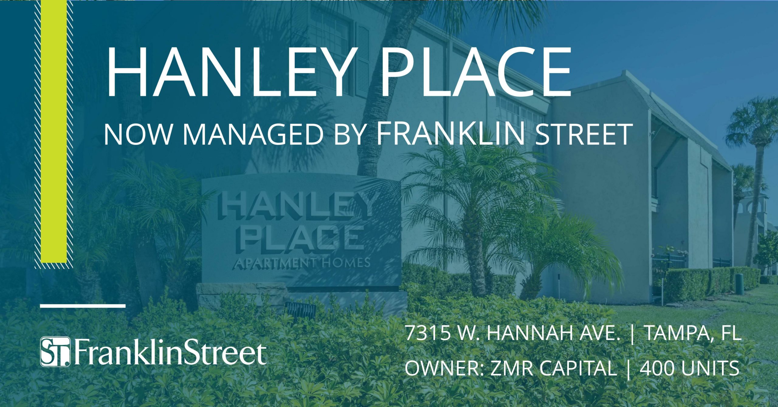 Franklin Street Awarded Property Management Assignment for 400Unit