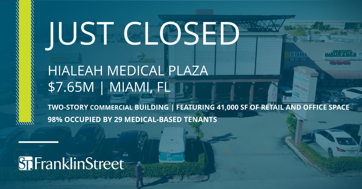 Franklin Street Brokers Sale of Hialeah Medical Plaza for 7.65 Million