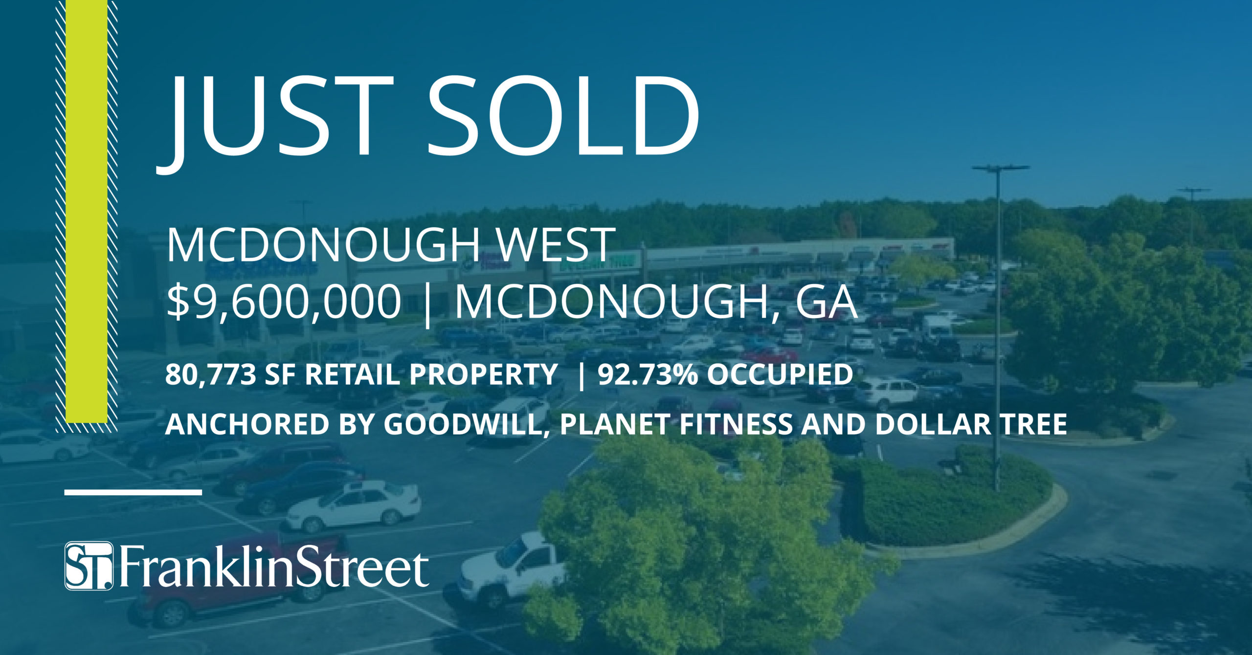 Franklin Street Arranges 9.6M Acquisition of McDonough West in