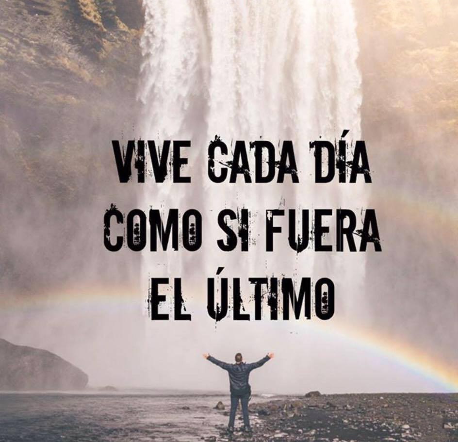 Vive cada dia como si fuera el último FRASES.PW