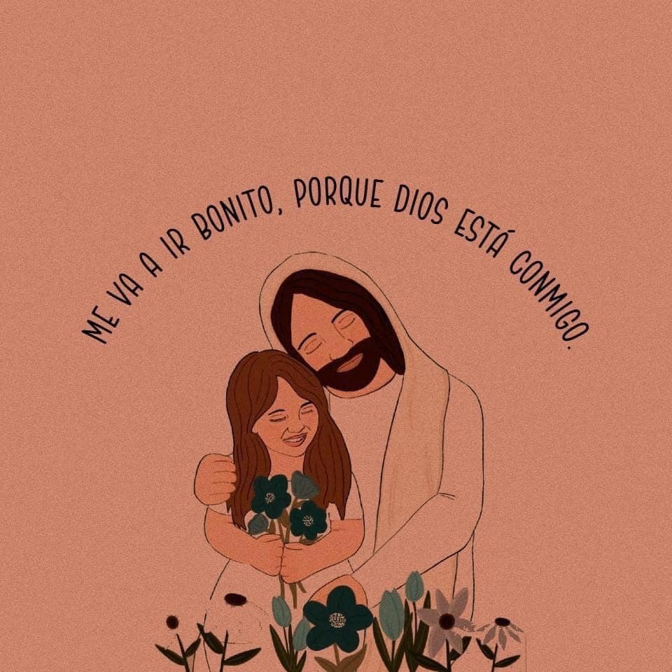 Me va ir bonito, porque Dios está conmigo FRASES.PW
