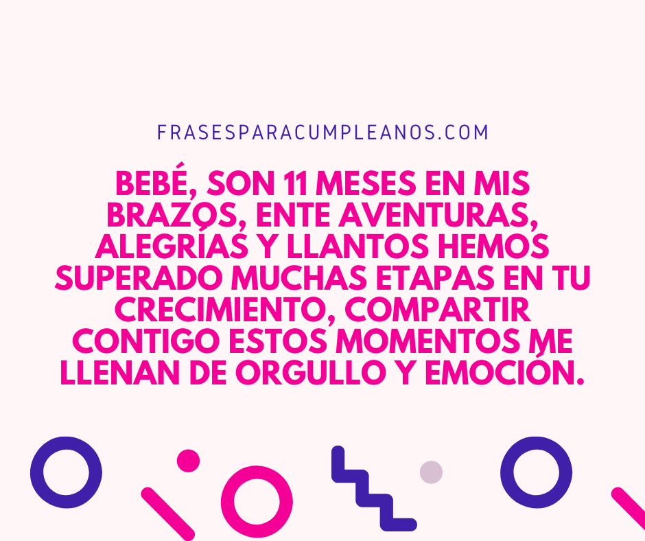 Mensajes para mi bebé de 11 meses FrasesCumpleaños