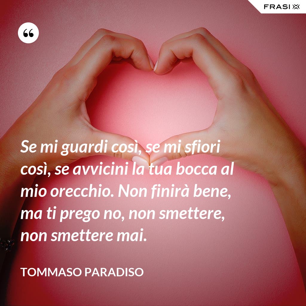 Le frasi più belle di Tommaso Paradiso tratte dai suoi singoli